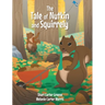 The Tale of Nutkin and Squirrely