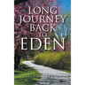 Long Journey Back to Eden