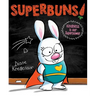 Superbuns!: Kindness Is Her Superpower
