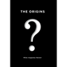 The Origins