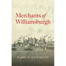 Merchants of Williamsburgh