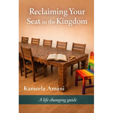 Reclaiming Your Seat in the Kingdom