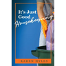 It's Just Good Housekeeping