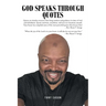 God Speaks Through Quotes