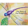 The Story of the Dragonfly