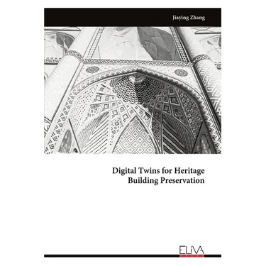 Digital Twins for Heritage Building Preservation
