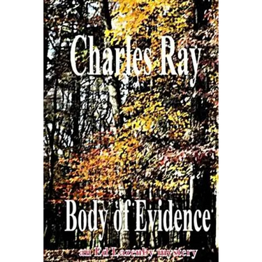Body of Evidence: An Ed Lazenby mystery