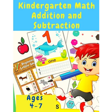 Kindergarten Math Workbook: Counting and Writing Numbers, Addition, Subtracting, Shapes, Patterns, Measurement, and Time for Classroom and Homeschool