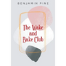 The Wake and Bake Club