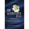 The Alternative Plan: Renegade Restored Testimony of a Backslider