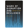 Wars of Disruption and Resilience: Cybered Conflict, Power, and National Security