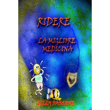 Ridere, la migliore medicina Barzellette per adulti