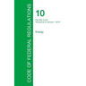 Code of Federal Regulations Title 10, Volume 4, January 1, 2015
