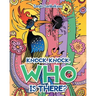 Knock, Knock, Who is there?