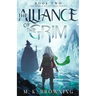 The Alliance of the Grim