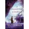Daughter's Courage