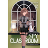 Spy Classroom, Vol. 10 (Light Novel): The High Plain of Sara