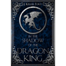 In the Shadow of the Dragon King