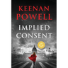 Implied Consent: A Maureen Gould Legal Thriller
