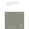Time, Duration and Eternity in Spinoza