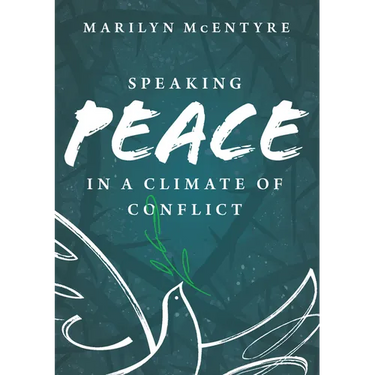 Speaking Peace in a Climate of Conflict
