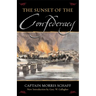 The Sunset Of The Confederacy