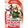Avatar: The Last Airbender: The Shadow of Kyoshi (Chronicles of the Avatar Book 2)