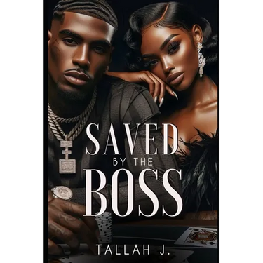 Saved by the Boss: A Hood Love Story