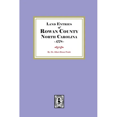 Land Entries of Rowan County, North Carolina, 1778