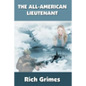 The All-American Lieutenant