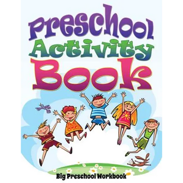 Preschool Activity Book (Big Preschool Workbook)