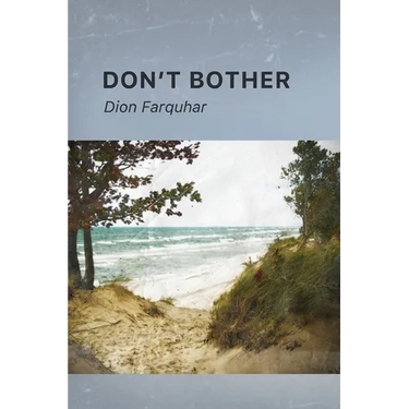 Don't Bother