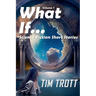 What If...