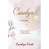 Carolyn: A memoir