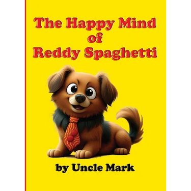 The Happy Mind of Reddy Spaghetti