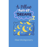 A Pillow Full of Dreams