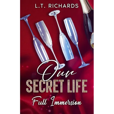 Our Secret Life: Full Immersion