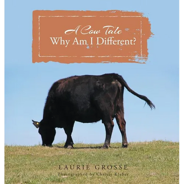 A Cow Tale: Why Am I Different?