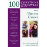 100 Questions & Answers about Uterine Cancer