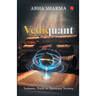 Vediquant: Vedantic Truth in Quantum Science