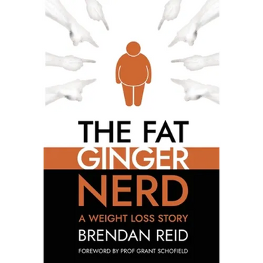 The Fat Ginger Nerd: A Weight Loss Story