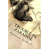 Trouble in Paradise: A Paradise, Alaska novel
