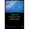 African Cinema and Urbanism