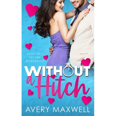 Without a Hitch