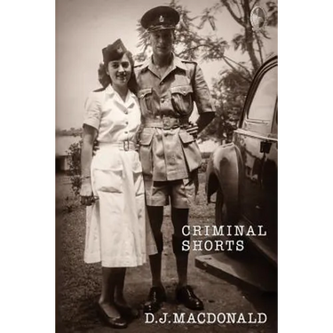 Criminal Shorts: Memories of Policing in the Uganda Protectorate
