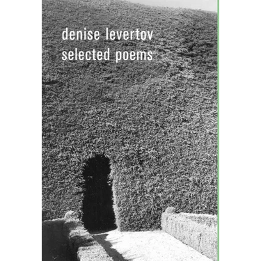 The Selected Poems of Denise Levertov