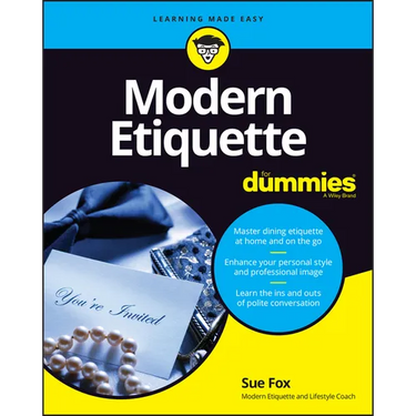 Modern Etiquette For Dummies