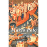 Marco Polo and the Discovery of the World