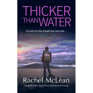 Thicker Than Water: A gripping thriller about family, belonging and revenge