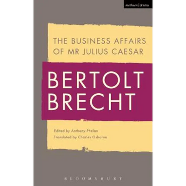 The Business Affairs of MR Julius Caesar